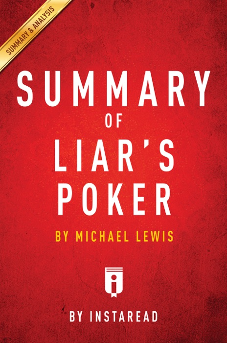 Summary of Liar’s Poker
