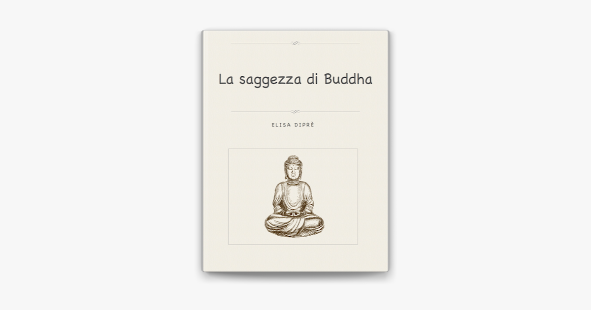 La Saggezza Di Buddha Su Apple Books