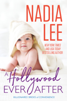 Nadia Lee - A Hollywood Ever After (Ryder & Paige #3) artwork