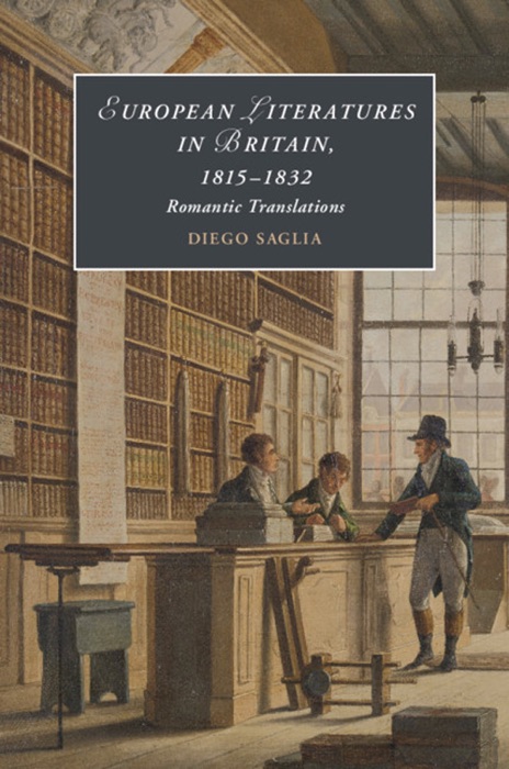 European Literatures in Britain, 18–15–1832