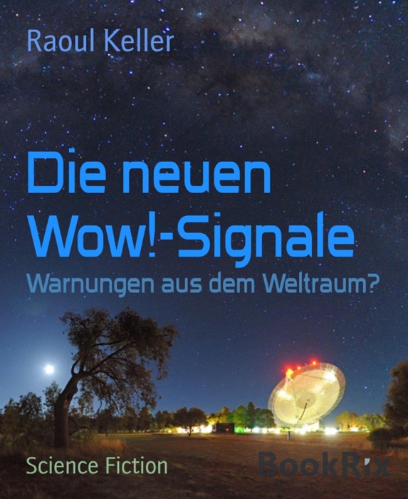 Die neuen Wow!-Signale