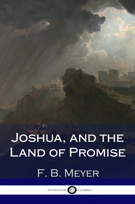 Joshua, and the Land of Promise