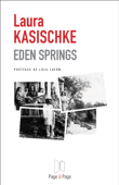 Eden Springs - Laura Kasischke