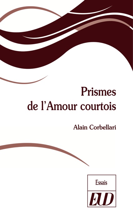 Prismes de l'Amour courtois