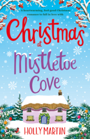 Holly Martin - Christmas at Mistletoe Cove artwork
