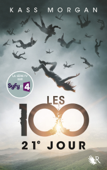 Les 100 - Tome 2 - Kass Morgan