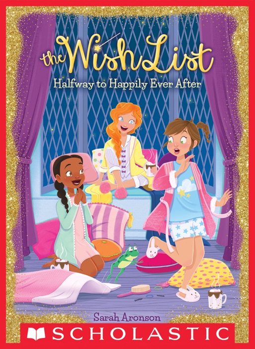 Halfway to Happily Ever After (The Wish List #3)