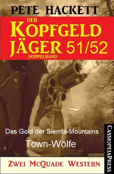 Der Kopfgeldjäger Folge 51/52  (Zwei McQuade Western)