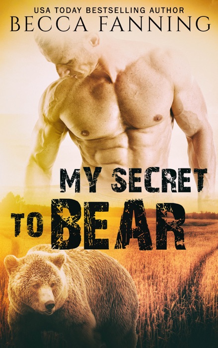My Secret To Bear