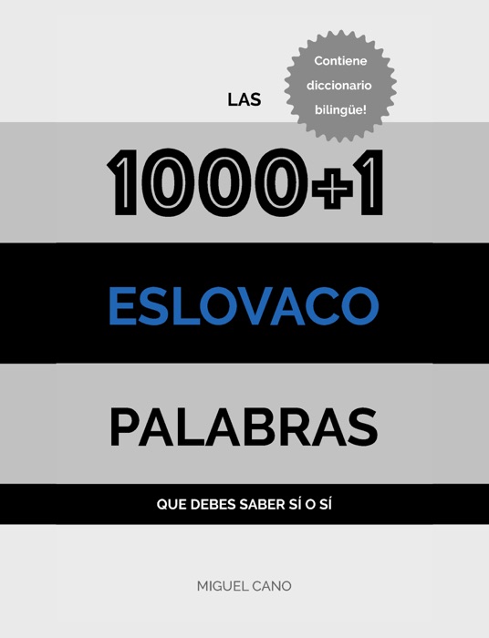 Eslovaco: Las 1000+1 Palabras que debes saber sí o sí