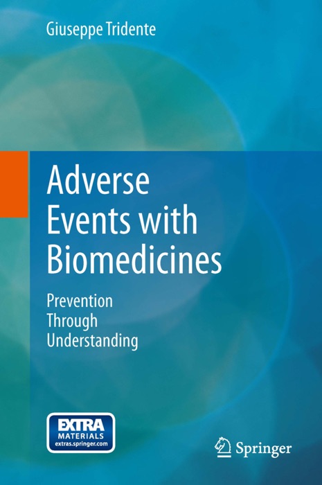 Adverse Events with Biomedicines