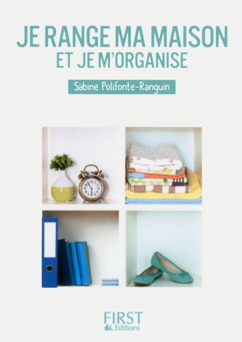 Petit livre de - Je range ma maison et je m'organise - Sabine Polifonte-Ranguin