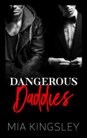 Mia Kingsley - Dangerous Daddies artwork