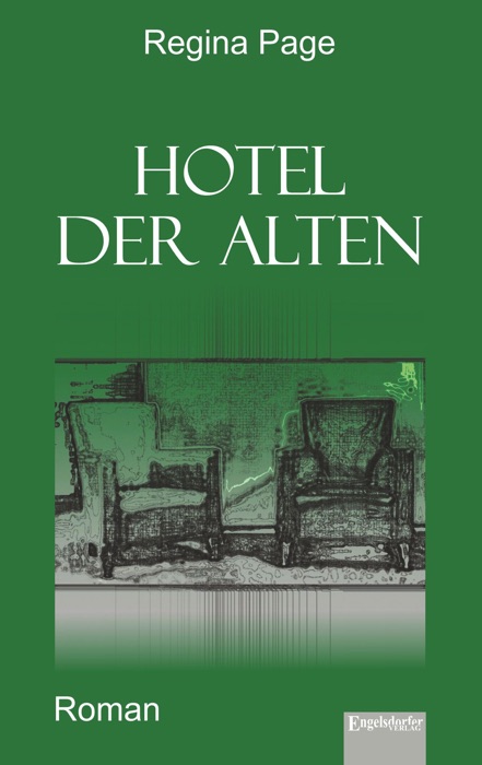 Hotel der Alten