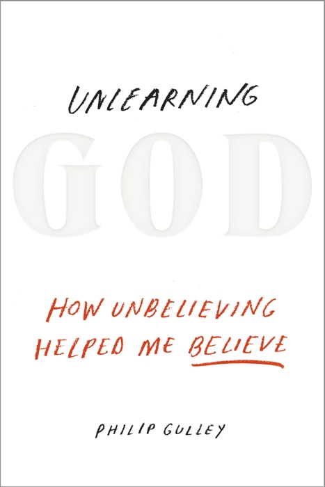 Unlearning God