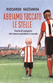 Abbiamo toccato le stelle