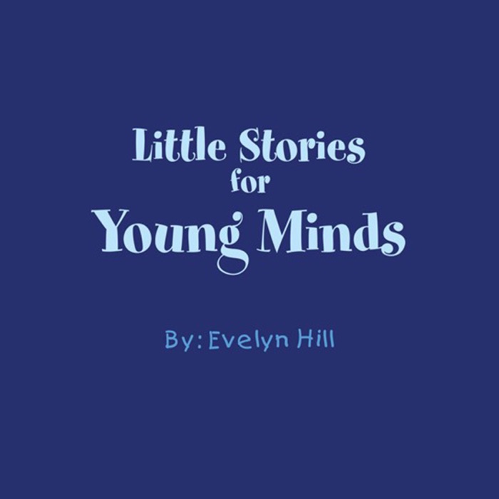 Little Stories For Young Minds