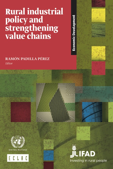 Rural industrial policy and strengthening value chains