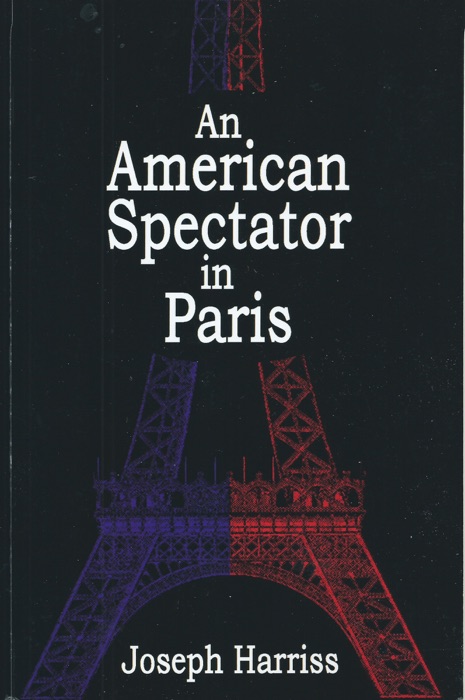 An American Spectator in Paris