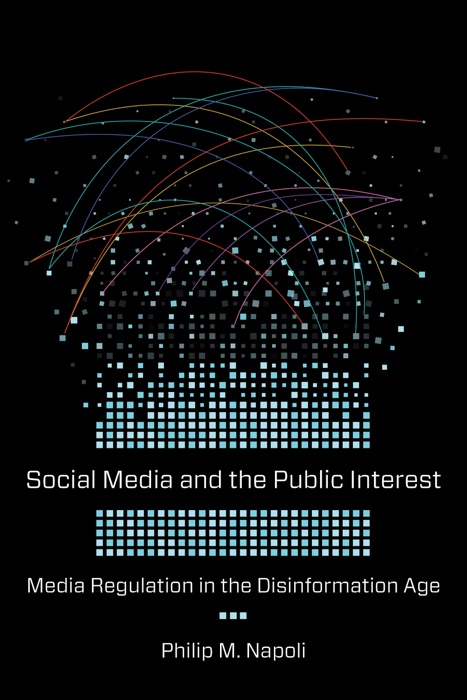 Social Media and the Public Interest