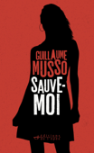 Sauve-moi - Guillaume Musso