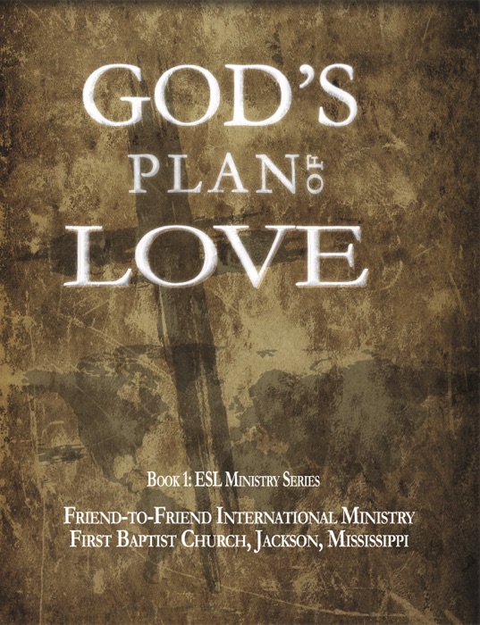 God’s Plan of Love