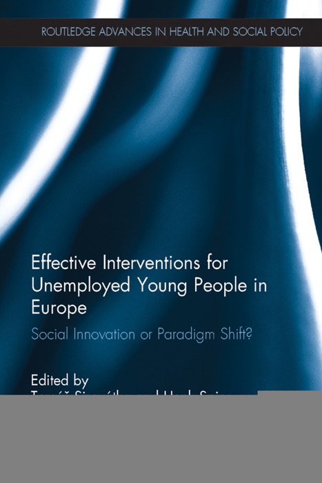 Effective Interventions for Unemployed Young People in Europe