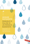 Manuale di pulizie di un monaco buddhista - Shoukei Matsumoto