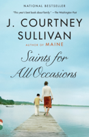 J. Courtney Sullivan - Saints for All Occasions artwork