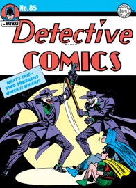 Detective Comics (1937-) #85 - Josette Frank, Joe Samachson, Jack Farr, Eric Carter, Bill Finger, Joe Simon, Jerry Robinson, Jack Kirby, George Roussos, John Daly & Martin Naydel by  Josette Frank, Joe Samachson, Jack Farr, Eric Carter, Bill Finger, Joe Simon, Jerry Robinson, Jack Kirby, George Roussos, John Daly & Martin Naydel PDF Download