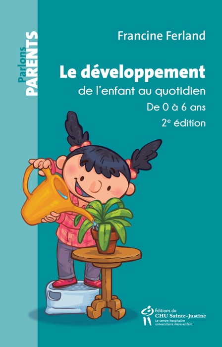 Le développement de l'enfant au quotidien