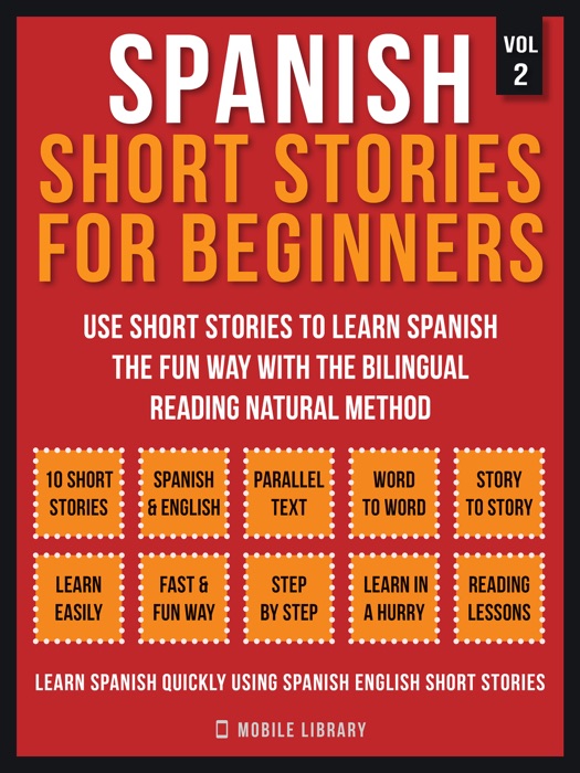 Spanish Short Stories For Beginners (Vol 2)