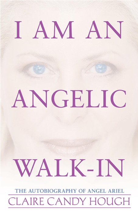 I Am an Angelic Walk-In