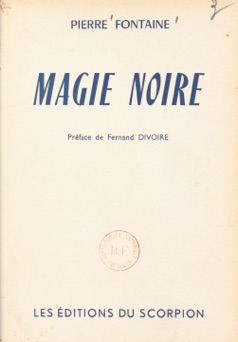 Magie noire - Pierre Fontaine