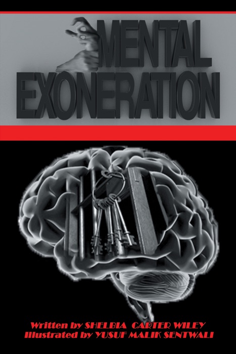 Mental Exoneration