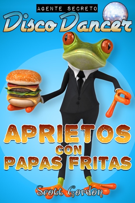 Agente Secreto Disco Dancer: Aprietos con Papas Fritas