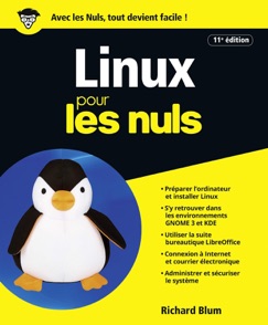 Linux 11e édition Pour les Nuls - Richard Blum