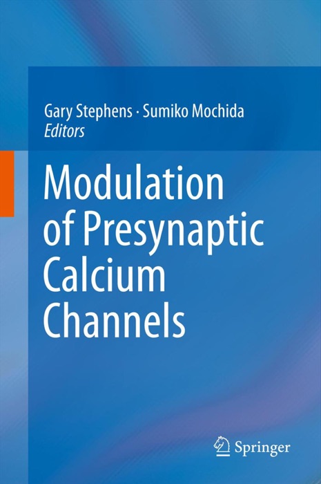 Modulation of Presynaptic Calcium Channels