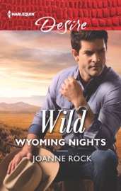 Wild Wyoming Nights - Joanne Rock by  Joanne Rock PDF Download