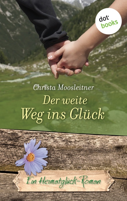 Der weite Weg ins Glück