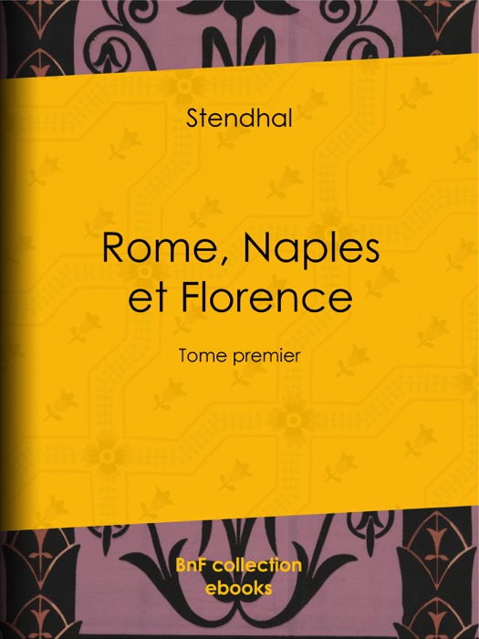 Rome, Naples et Florence