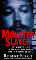 Robert Scott - Monster Slayer artwork