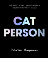 Kristen Roupenian - Cat Person artwork