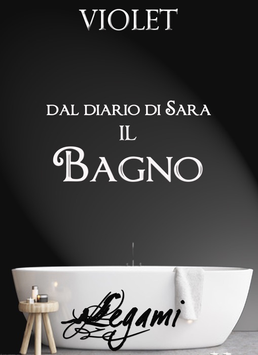 Dal diario di Sara. Il bagno