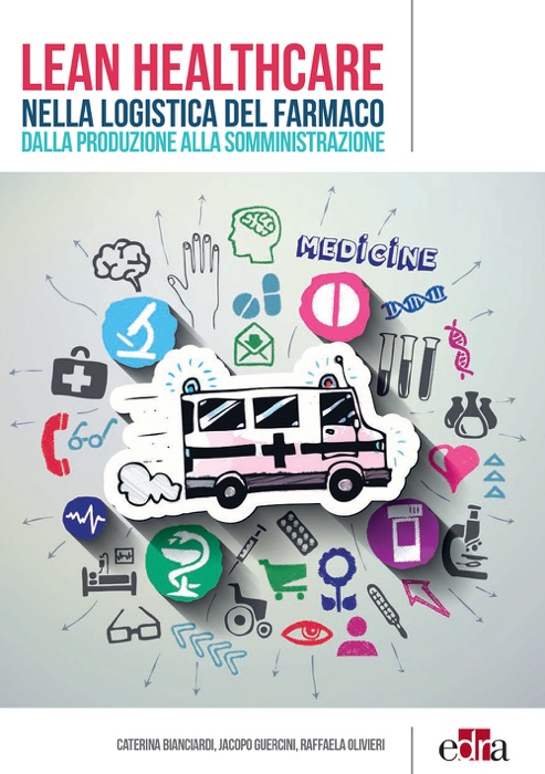 Lean Healthcare nella logistica del farmaco