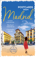 Lynne Graham, Rachael Thomas & Chantelle Shaw - Postcards From Madrid artwork