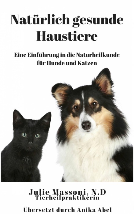Natürlich gesunde Haustiere