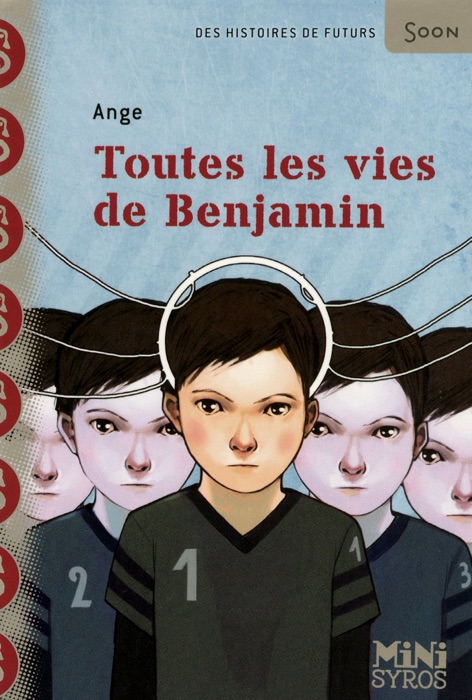 Toutes les vies de Benjamin