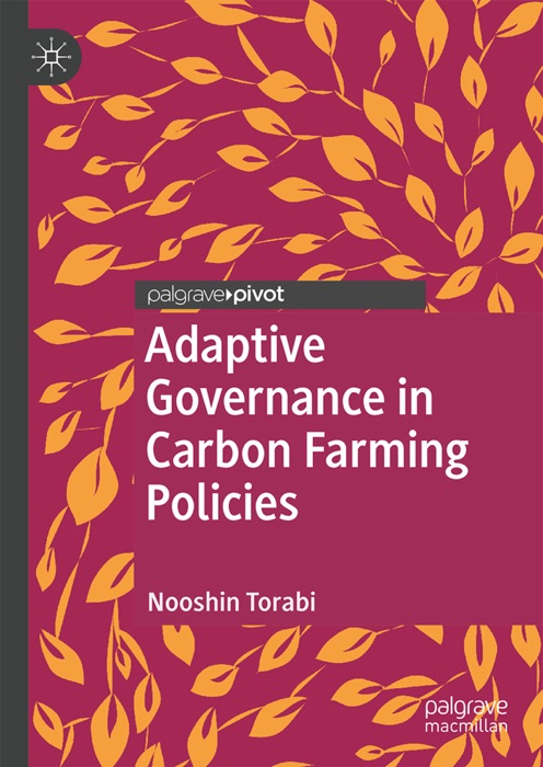 Adaptive Governance in Carbon Farming Policies