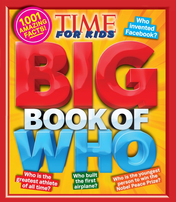 Big Book of WHO (A TIME for Kids Book)